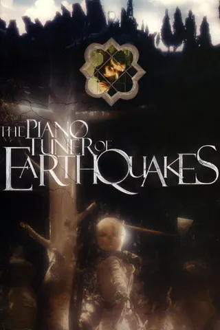 The Piano Tuner of Earthquakes afişi
