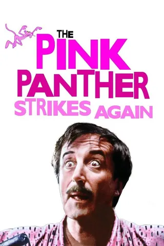 Görsel: TMDB The Pink Panther Strikes Again afişi
