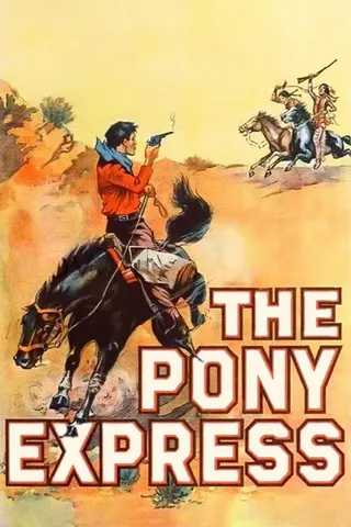 The Pony Express afişi