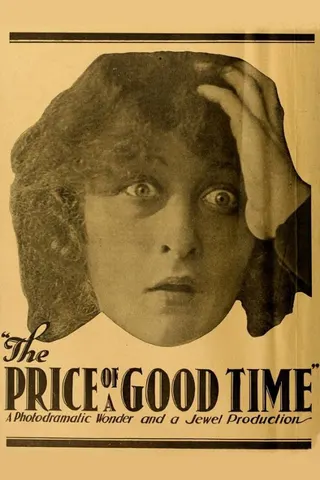 The Price of a Good Time afişi