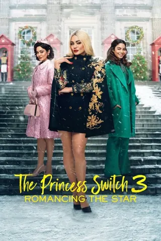 The Princess Switch 3: Romancing the Star afişi