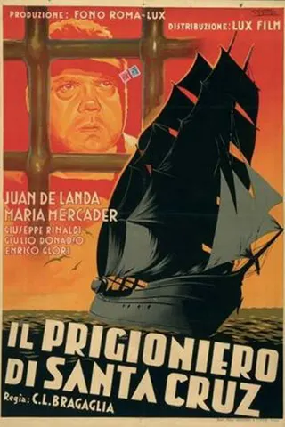 The Prisoner of Santa Cruz afişi