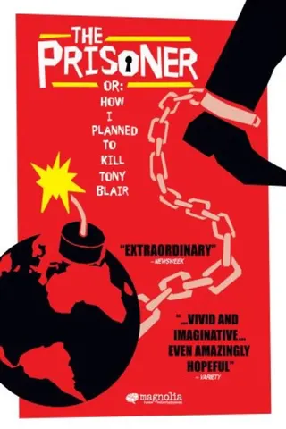Görsel: TMDB The Prisoner or: How I Planned to Kill Tony Blair afişi