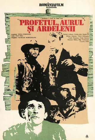 The Prophet, the Gold and the Transylvanians afişi