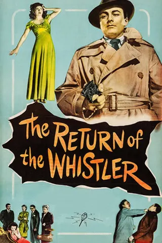 Görsel: TMDB The Return of the Whistler afişi