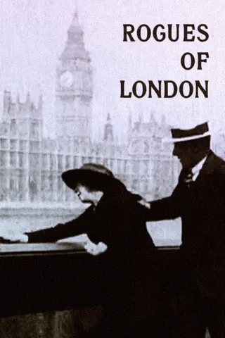 The Rogues of London afişi