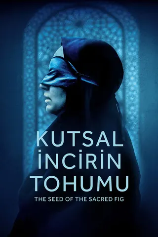 Görsel: TMDB The Seed of the Sacred Fig afişi