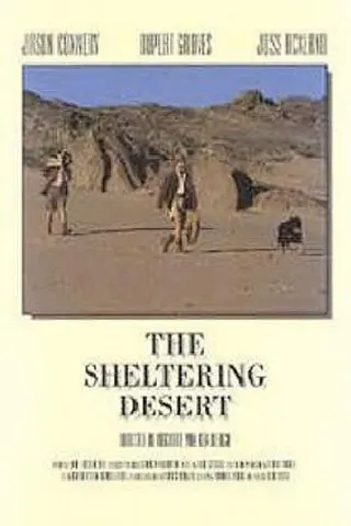 The Sheltering Desert afişi