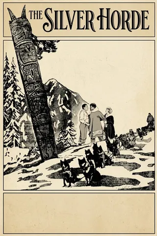 The Silver Horde afişi