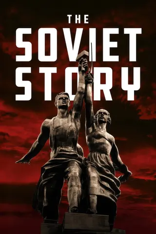 The Soviet Story afişi