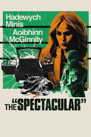 Görsel: TMDB The Spectacular afişi