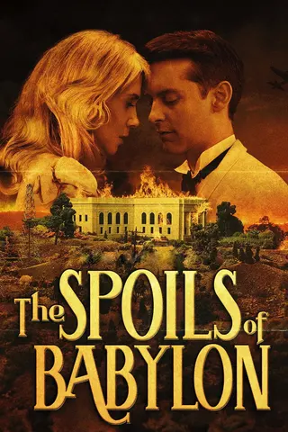 The Spoils of Babylon afişi