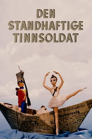 The Steadfast Tin Soldier afişi