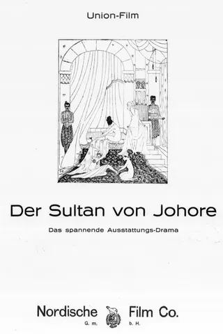 The Sultan of Johore afişi