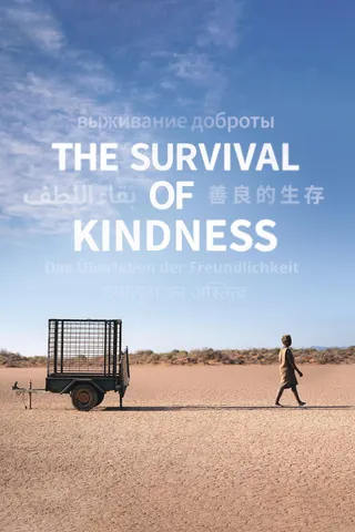 The Survival of Kindness afişi