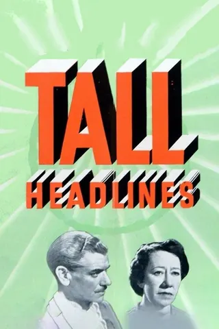 Görsel: TMDB The Tall Headlines afişi
