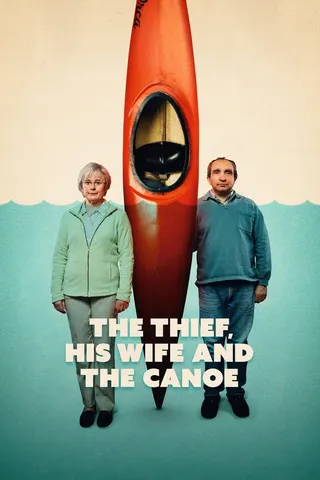 Görsel: TMDB The Thief, His Wife and the Canoe afişi