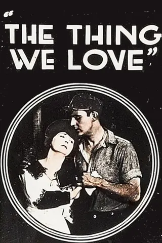 Görsel: TMDB The Thing We Love afişi