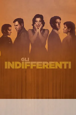 Görsel: TMDB The Time of Indifference afişi