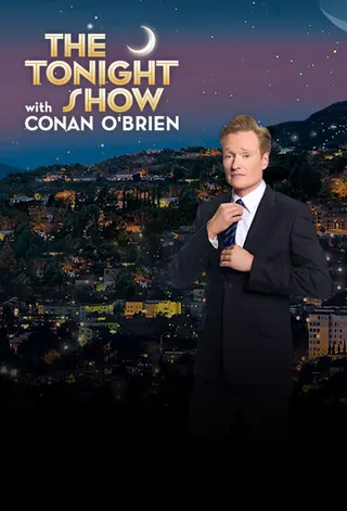 The Tonight Show with Conan O'Brien afişi