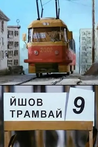 The tram was going, number nine afişi