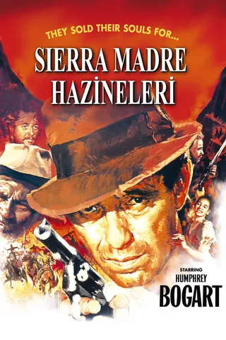 The Treasure of the Sierra Madre afişi
