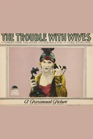 Görsel: TMDB The Trouble with Wives afişi