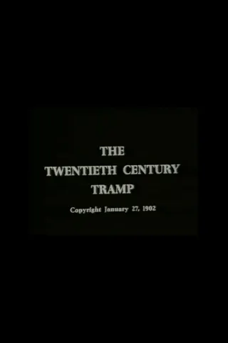 Görsel: TMDB The Twentieth Century Tramp; or, Happy Hooligan and His Airship afişi