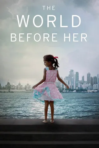 The World Before Her afişi