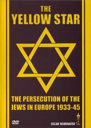 The Yellow Star – The Persecution of the Jews in Europe 1933-45 afişi