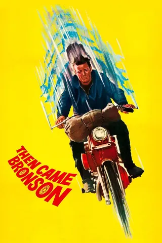 Then Came Bronson afişi