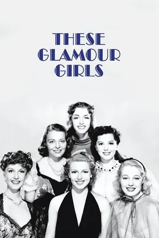 These Glamour Girls afişi