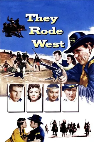 Görsel: TMDB They Rode West afişi