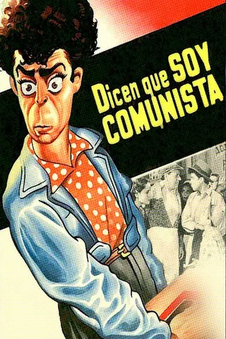 Görsel: TMDB They Say I'm a Communist afişi