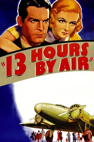 Thirteen Hours by Air afişi