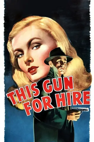 Görsel: TMDB This Gun for Hire afişi
