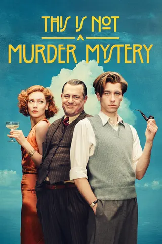 Görsel: TMDB This Is Not a Murder Mystery afişi
