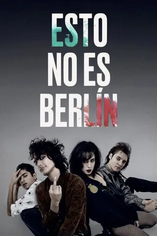 This Is Not Berlin afişi