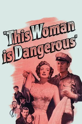 Görsel: TMDB This Woman Is Dangerous afişi