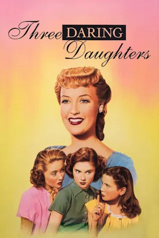 Görsel: TMDB Three Daring Daughters afişi