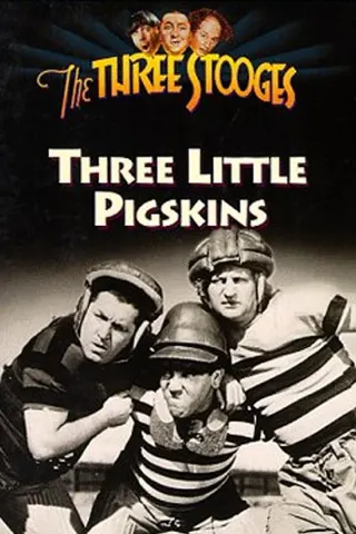 Görsel: TMDB Three Little Pigskins afişi