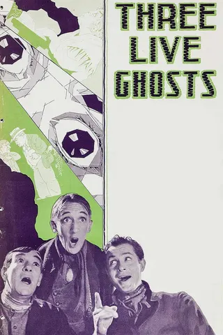 Görsel: TMDB Three Live Ghosts afişi