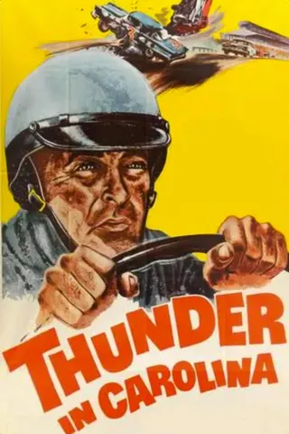 Görsel: TMDB Thunder in Carolina afişi