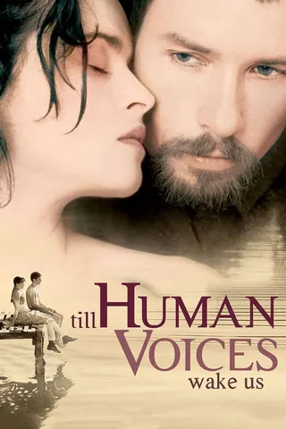 Till Human Voices Wake Us afişi