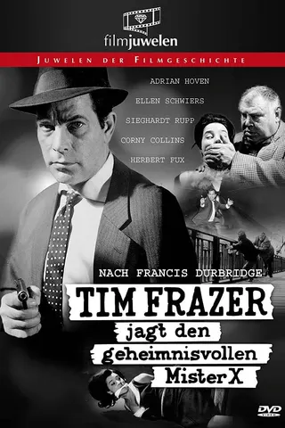 Görsel: TMDB Tim Frazer and the Mysterious Mister X afişi