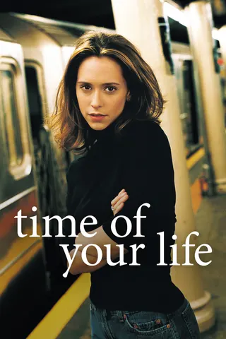 Time of Your Life afişi