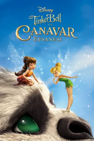 Görsel: TMDB Tinker Bell and the Legend of the NeverBeast afişi