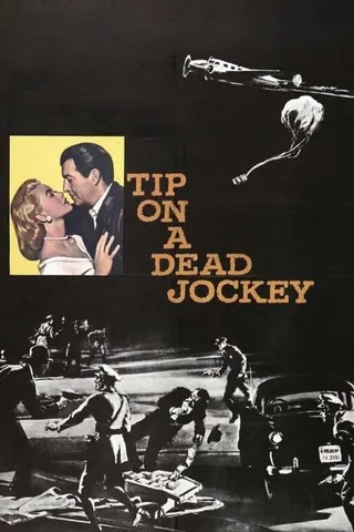 Tip on a Dead Jockey afişi