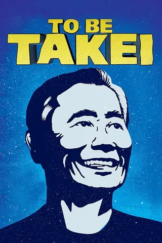 Görsel: TMDB To Be Takei afişi