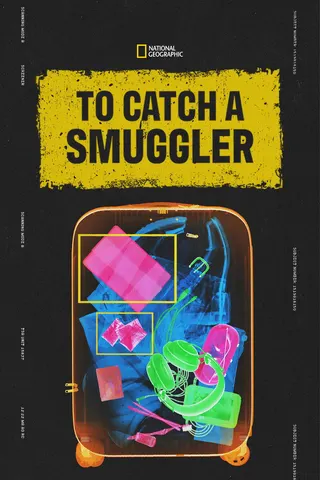 To Catch a Smuggler afişi